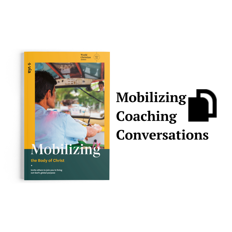 Mobilizing: Coaching Material